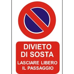 EcoTarga "Divieto di sosta lasciare libero il passaggio" 20 x 30 cm