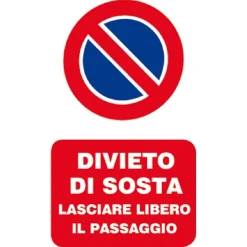 EcoTarga "Divieto di sosta lasciare libero il passaggio" 20 x 30 cm