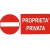 Segnale di divieto "Proprietà privata" 31 x 14 cm
