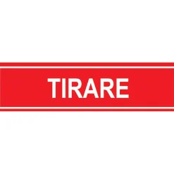Targa adesiva di informazione "Tirare" vinile rigido 4 x15 cm rossa